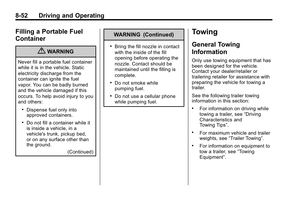 Filling a portable fuel container, Towing, General towing information | Towing -52, Filling a portable fuel, Container -52, General towing, Information -52, 52 driving and operating | Buick 2010 Lacrosse User Manual | Page 276 / 420