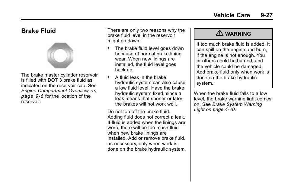 Brake fluid, Brake fluid -27, Vehicle care 9-27 | Buick 2010 Lacrosse User Manual | Page 309 / 420