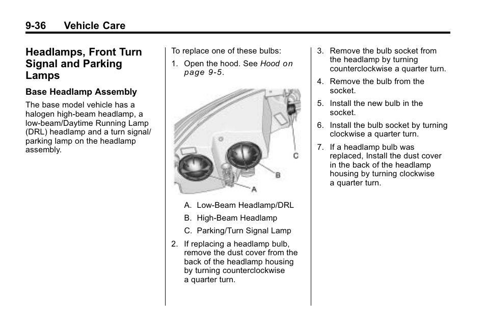 Headlamps, front turn signal and parking lamps, Front turn signal, And parking lamps -36 | 36 vehicle care | Buick 2010 Lacrosse User Manual | Page 318 / 420