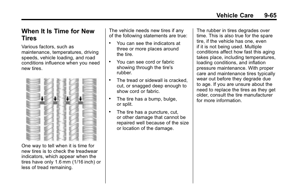When it is time for new tires, When it is time for new, Tires -65 | Vehicle care 9-65 | Buick 2010 Lacrosse User Manual | Page 347 / 420
