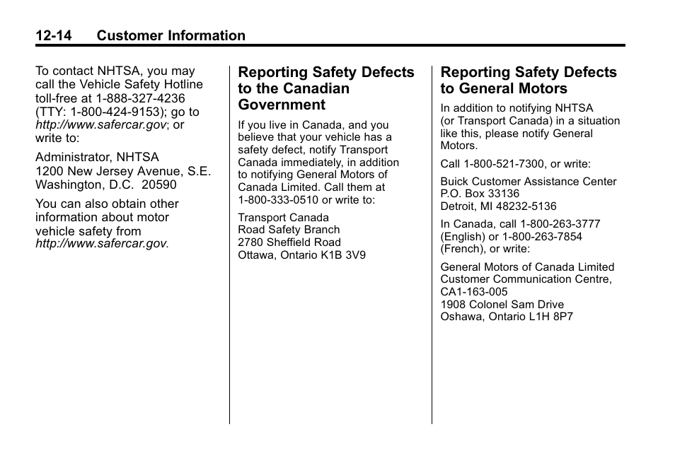 Reporting safety defects to general motors, Reporting safety defects to, The canadian government -14 | General motors -14 | Buick 2010 Lacrosse User Manual | Page 406 / 420