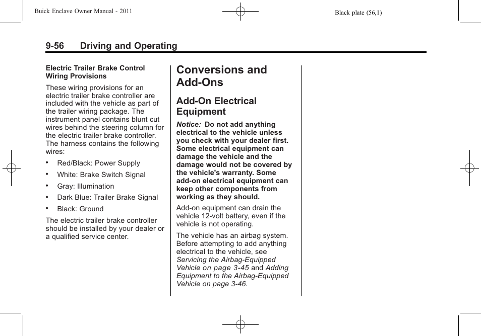 Conversions and add-ons, Add-on electrical equipment, Conversions and | Add-ons -56, Add-on electrical, Equipment -56, 56 driving and operating | Buick 2011 Enclave User Manual | Page 312 / 458