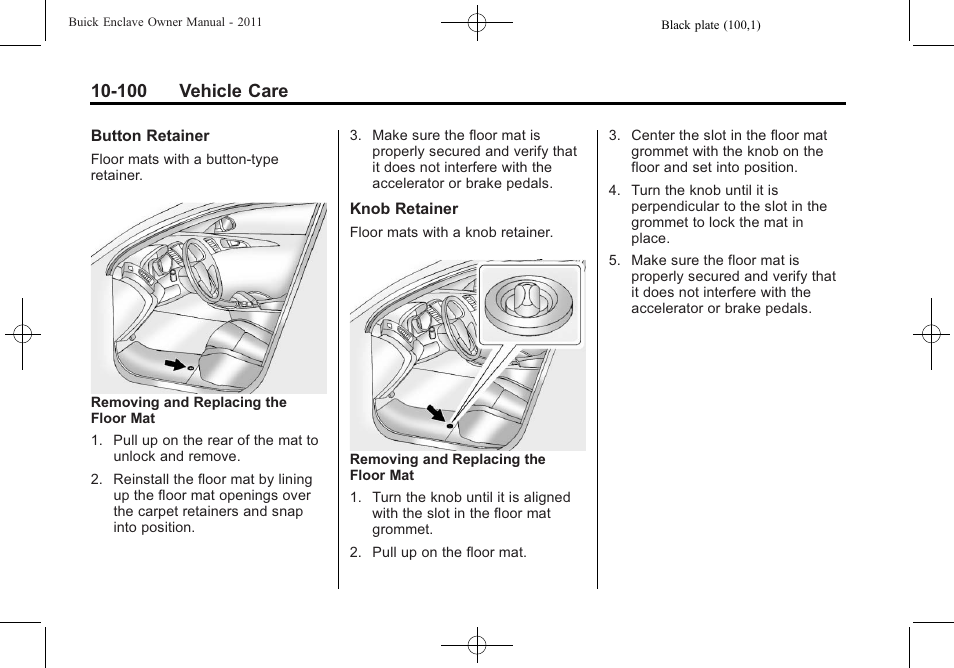 100 vehicle care | Buick 2011 Enclave User Manual | Page 412 / 458