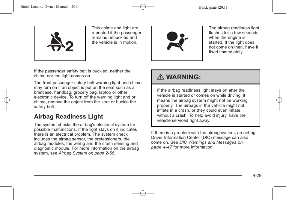 Airbag readiness light, Airbag readiness light -29, Warning | Buick 2011 Lucerne User Manual | Page 185 / 446