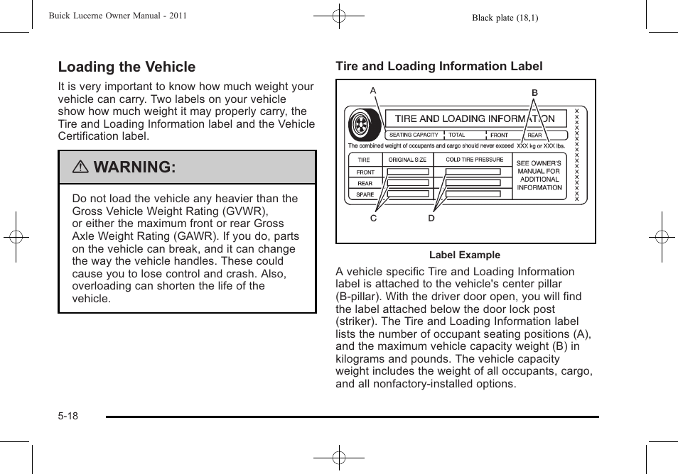 Loading the vehicle, Loading the vehicle -18, Warning | Buick 2011 Lucerne User Manual | Page 268 / 446