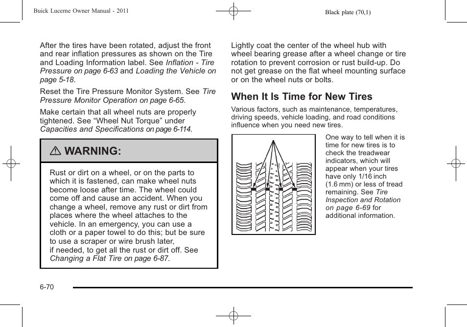 When it is time for new tires, When it is time for new tires -70, Warning | Buick 2011 Lucerne User Manual | Page 352 / 446
