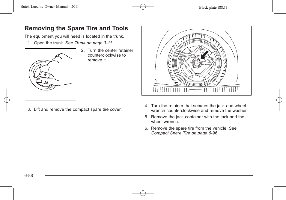 Removing the spare tire and tools, Removing the spare tire and tools -88 | Buick 2011 Lucerne User Manual | Page 370 / 446