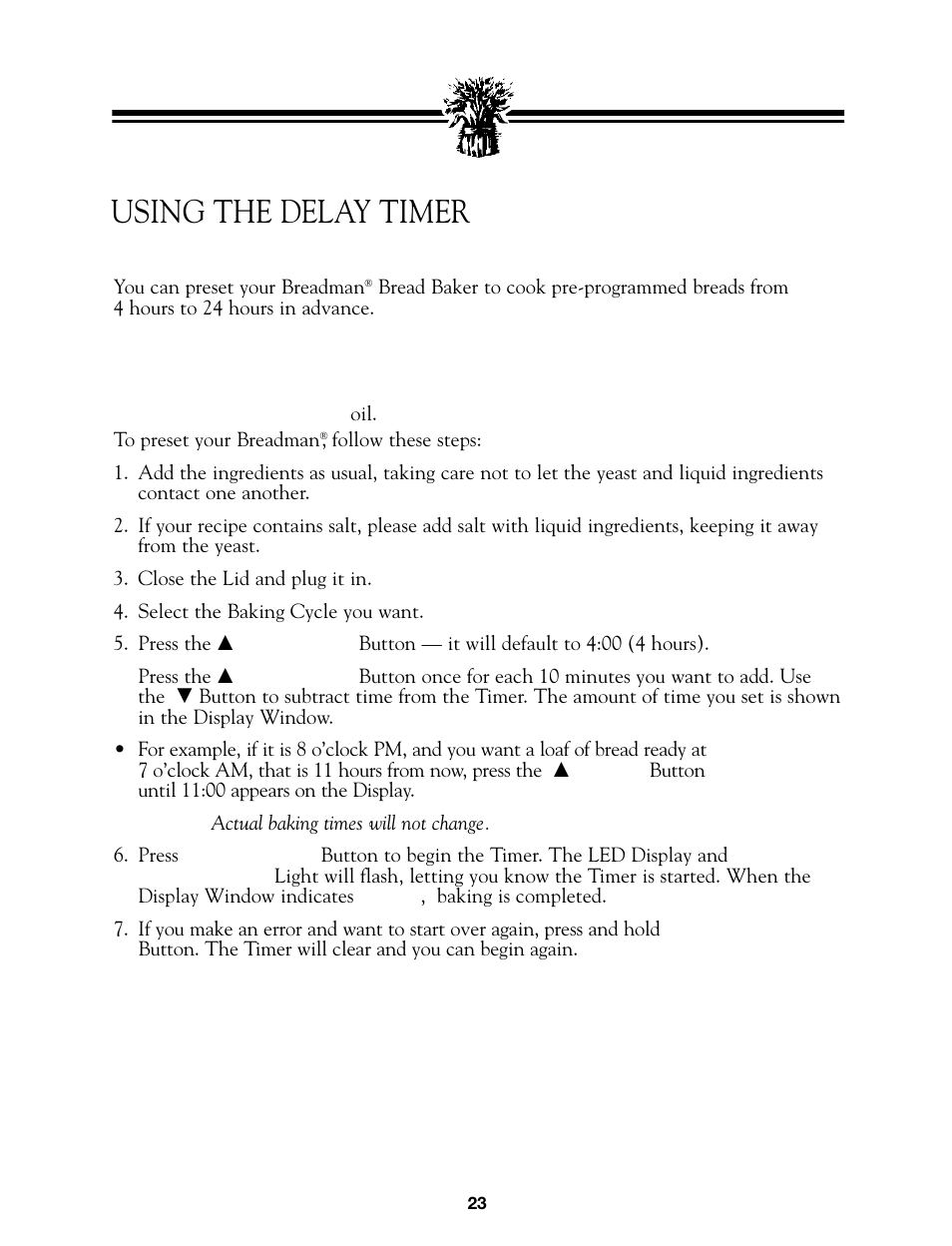 Using the delay timer | Breadman BREAD BAKER  TR845 User Manual | Page 25 / 53