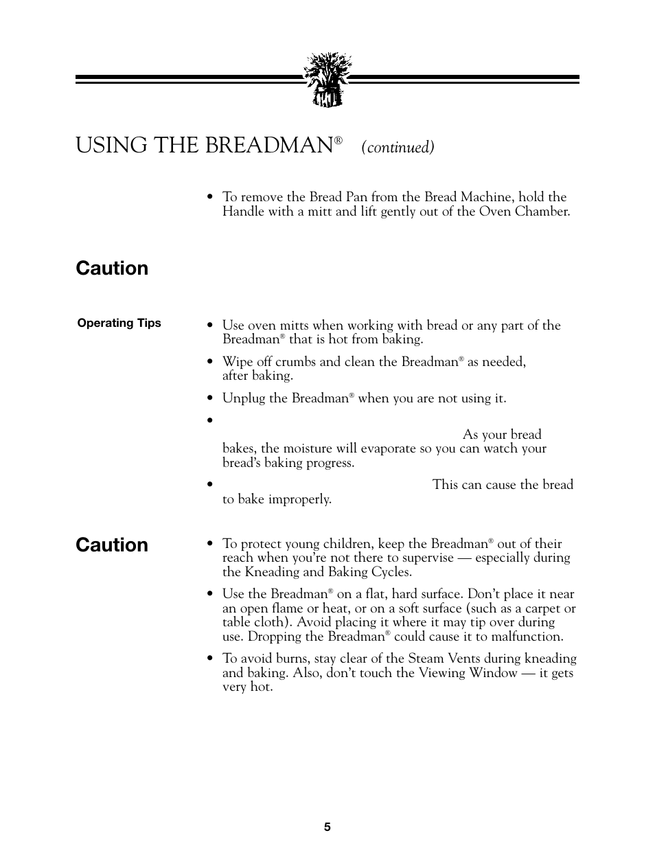 Using the breadman, Caution, Continued) | Breadman BREAD BAKER  TR845 User Manual | Page 7 / 53