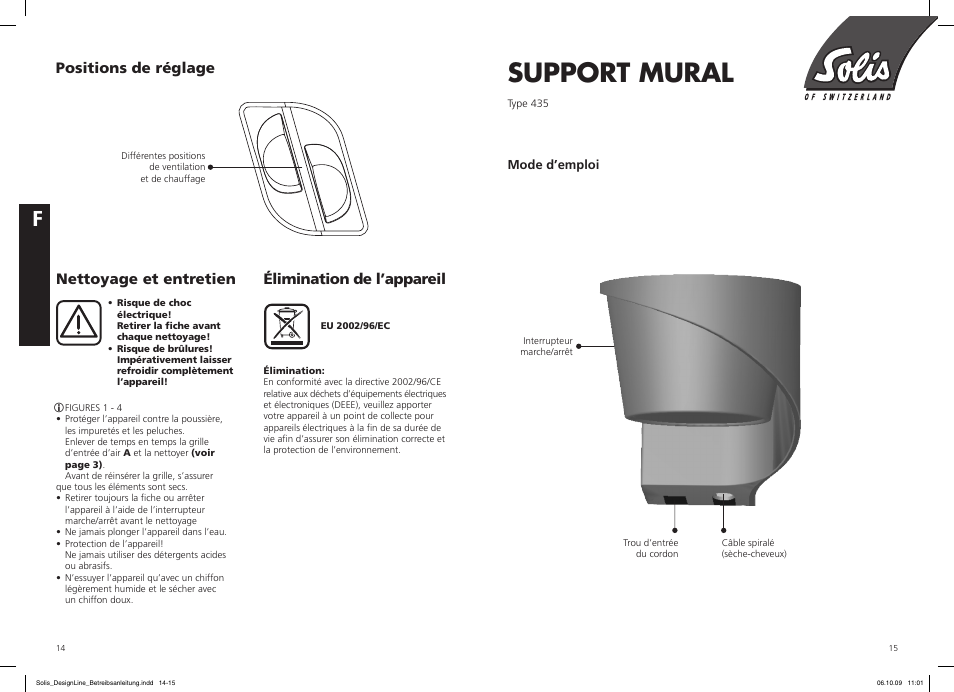 Support mural, Élimination de l’appareil, Nettoyage et entretien | Positions de réglage | SOLIS IQ-7 Design Line User Manual | Page 8 / 18