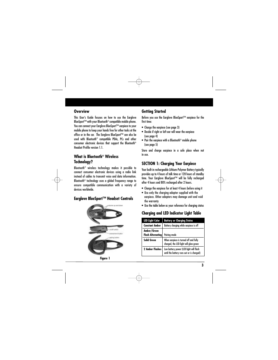 Overview, What is bluetooth, Wireless technology | Charging and led indicator light table | Body Glove Earglove BlueSport User Manual | Page 3 / 8