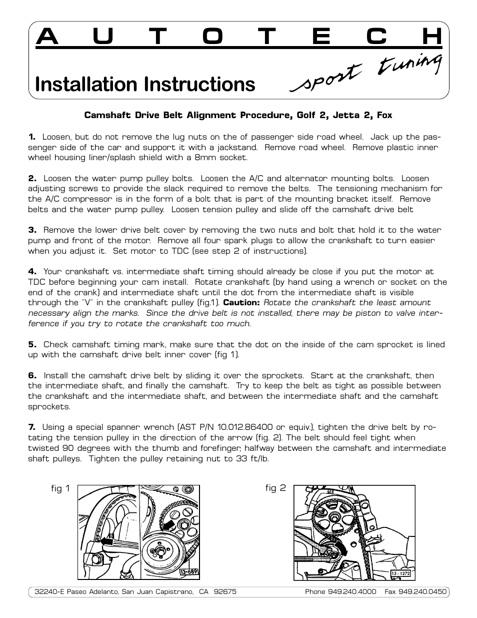 Installation instructions | Autotech 10.109.01.109 270 Sport Hydraulic Lifter Camshaft, Mk1, Mk2, Mk3 8V & Corrado G60 User Manual | Page 3 / 6