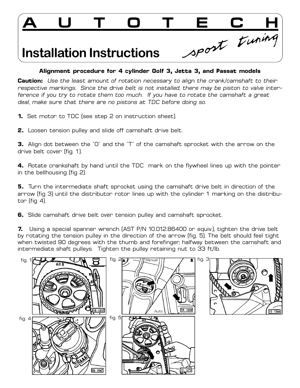 Installation instructions | Autotech 10.109.01.109 270 Sport Hydraulic Lifter Camshaft, Mk1, Mk2, Mk3 8V & Corrado G60 User Manual | Page 6 / 6