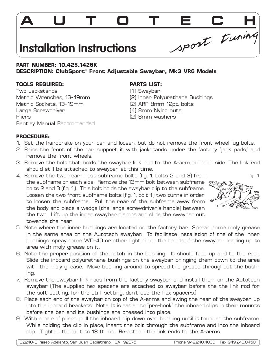 Autotech 10.425.1426K Front 25mm ClubSport Adjustable Swaybar, Mk3 VR6 Models User Manual | 2 pages