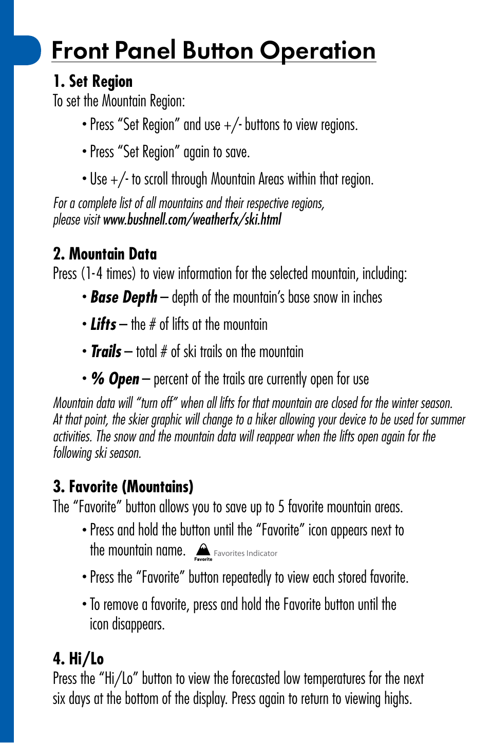Front panel button operation, Set region to set the mountain region, Press “set region” again to save | Lifts – the # of lifts at the mountain, Trails – total # of ski trails on the mountain | Bushnell WEATHERFX 950070C User Manual | Page 3 / 8