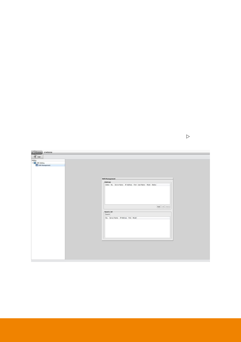 Chapter 3 monitor remote nvr/dvr servers, 1 add the nvr/dvr server, Add a dvr/nvr server by dvr list dialog box | Chapter 3, Monitor remote nvr/dvr servers, Add the nvr/dvr server | AVer CM5000 User Manual | Page 11 / 157
