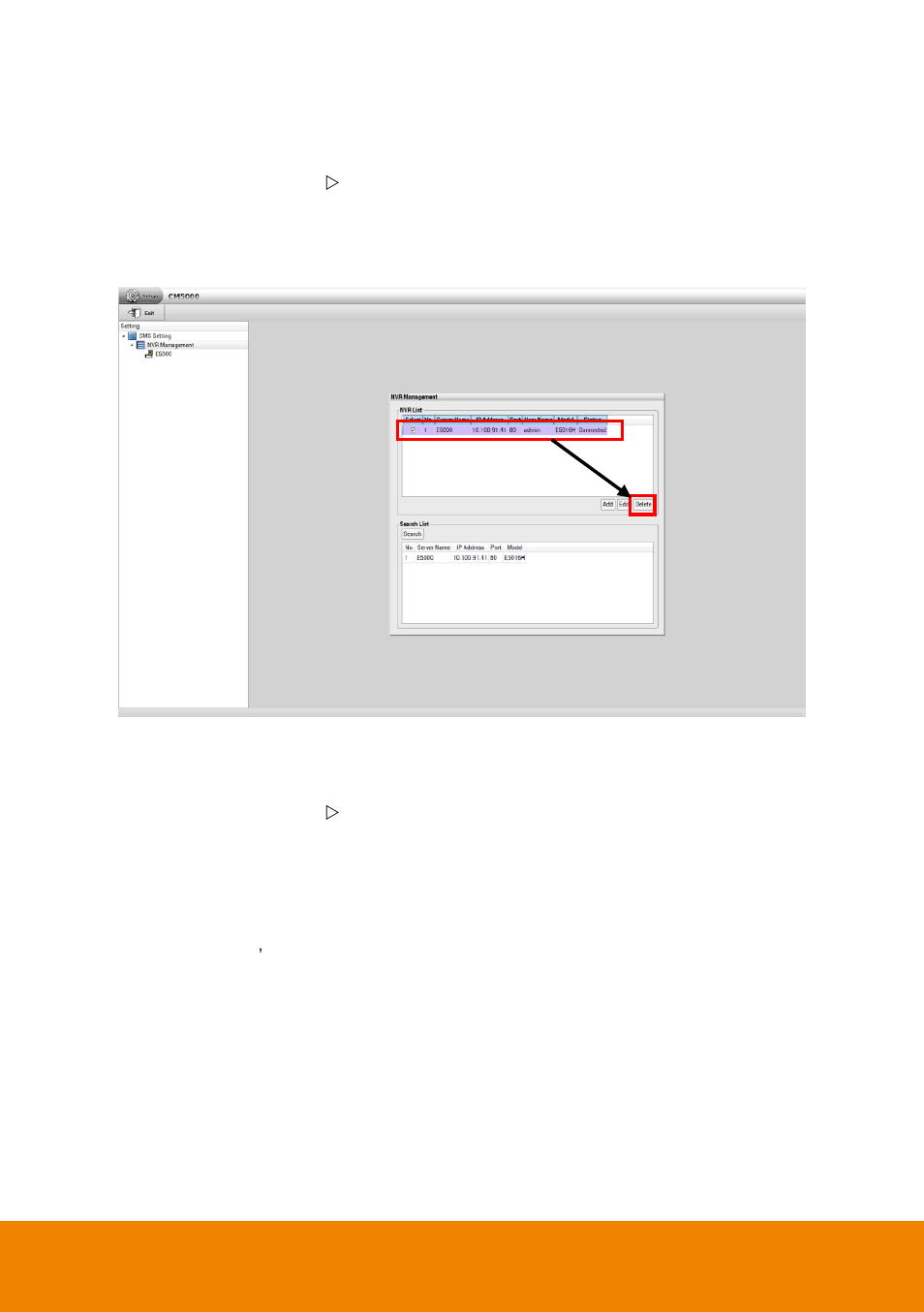 2 delete the nvr/dvr server, 3 edit the nvr/dvr server, Delete the nvr/dvr server | Edit the nvr/dvr server | AVer CM5000 User Manual | Page 15 / 157