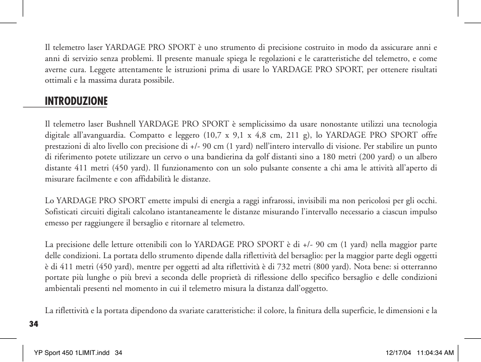 Introduzione | Bushnell YARDAGE PRO 20-1920 User Manual | Page 36 / 52