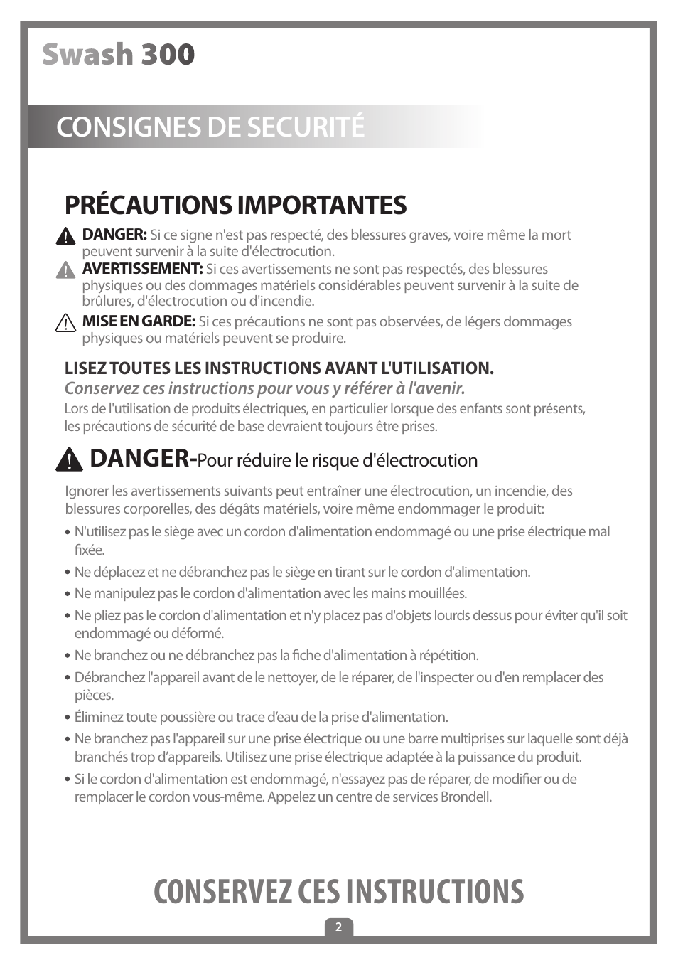 Conservez ces instructions, Consignes de securité, Précautions importantes | Danger | Brondell Swash 300 User Manual | Page 30 / 80