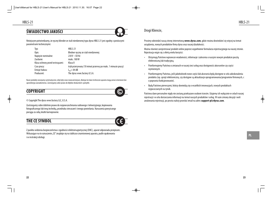 Świadectwo jakości, Copyright, The ce symbol | Hbls-21, Drogi kliencie | Dyras HBLS-21 User Manual | Page 12 / 29