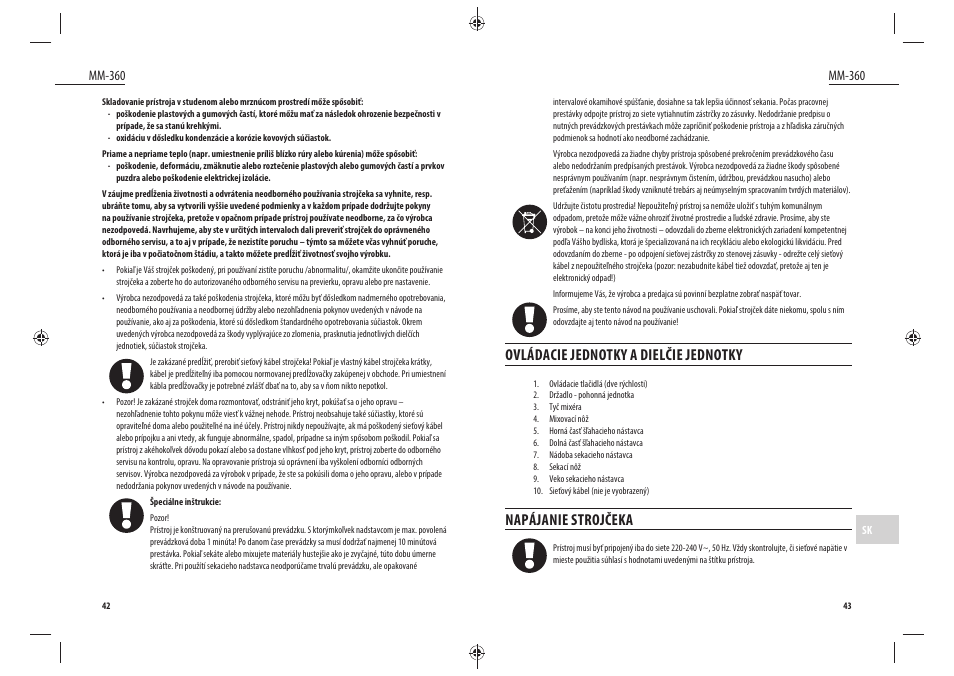 Ovládacie jednotky a dielčie jednotky, Napájanie strojčeka | Dyras MM-360 User Manual | Page 22 / 31