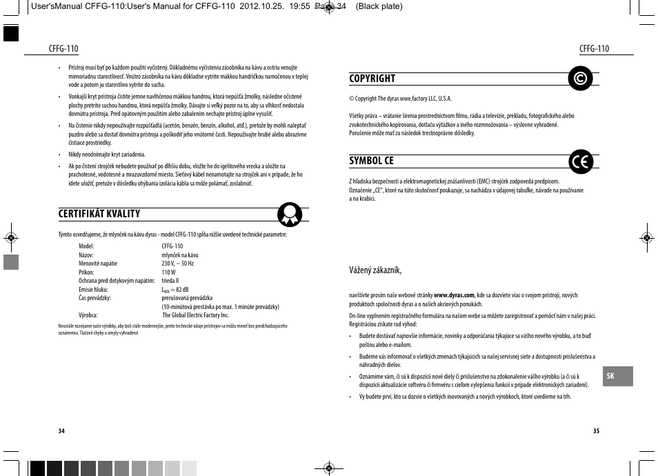Copyright, Symbol ce, Certifikát kvality | Dyras CFFG-110 User Manual | Page 18 / 23
