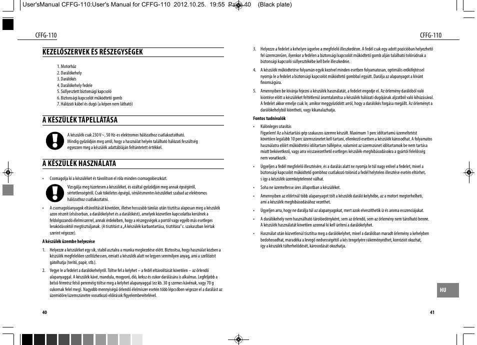 Kezelőszervek és részegységek, A készülék tápellátása, A készülék használata | Dyras CFFG-110 User Manual | Page 21 / 23