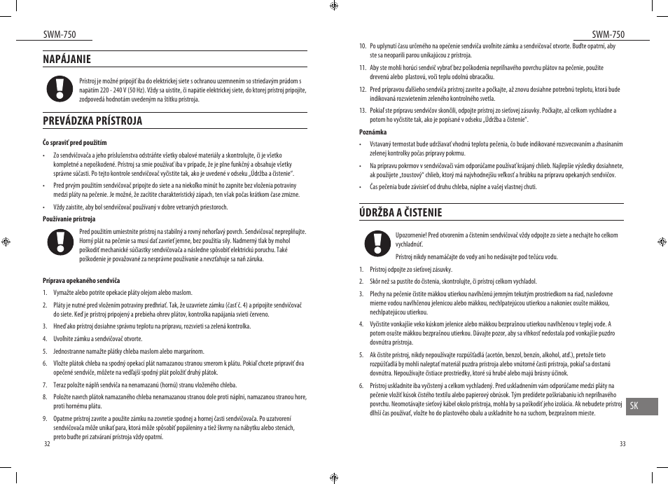 Napájanie, Prevádzka prístroja, Údržba a čistenie | Swm-750, Swm-750 sk | Dyras SWM-750 User Manual | Page 17 / 23