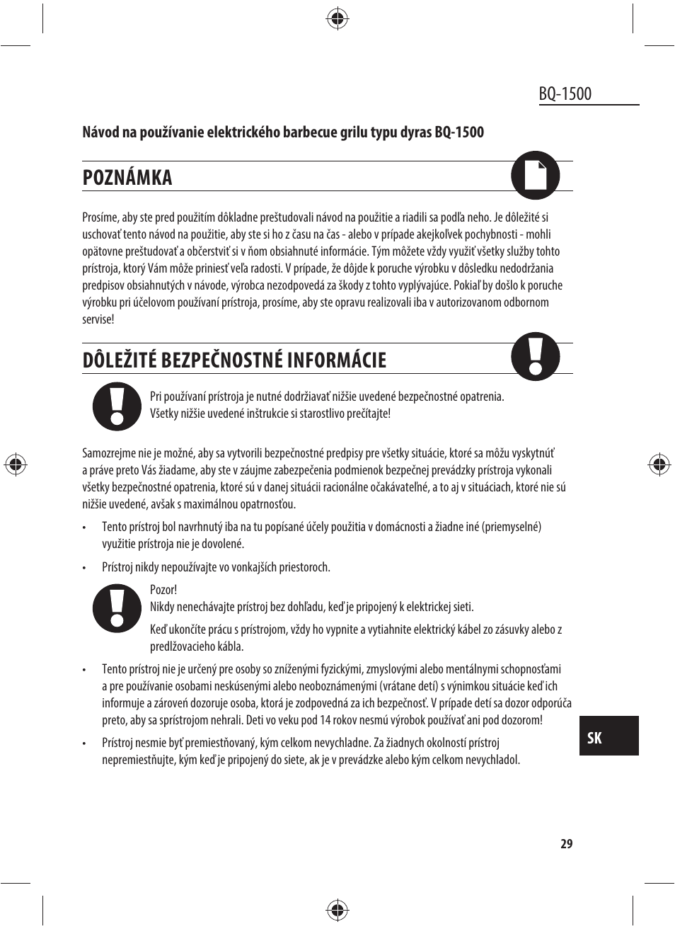 Poznámka, Dôležité bezpečnostné informácie, Bq-1500 | Dyras BQ-1500 User Manual | Page 29 / 49