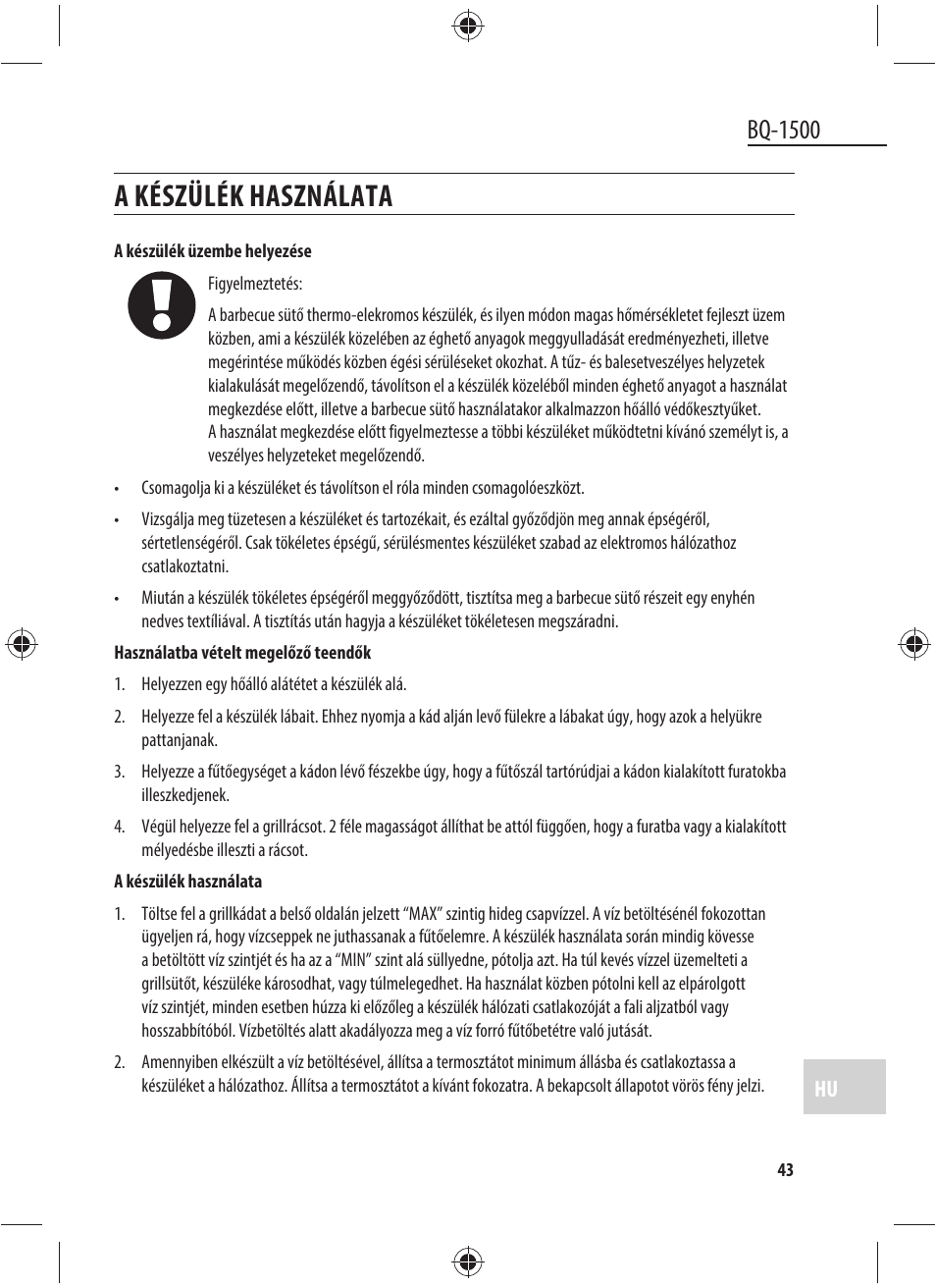 A készülék használata, Bq-1500 | Dyras BQ-1500 User Manual | Page 43 / 49