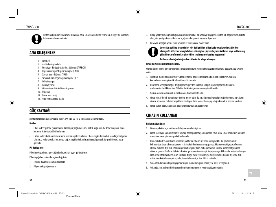 Ana bileşenler, Güç kaynaği, Cihazin kullanimi | Dwsc-300 | Dyras DWSC-300 User Manual | Page 27 / 29