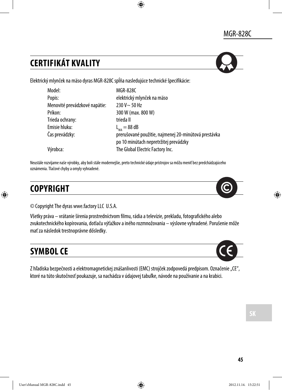 Certifikát kvality, Copyright, Symbol ce | Mgr-828c | Dyras MGR-828C User Manual | Page 45 / 57