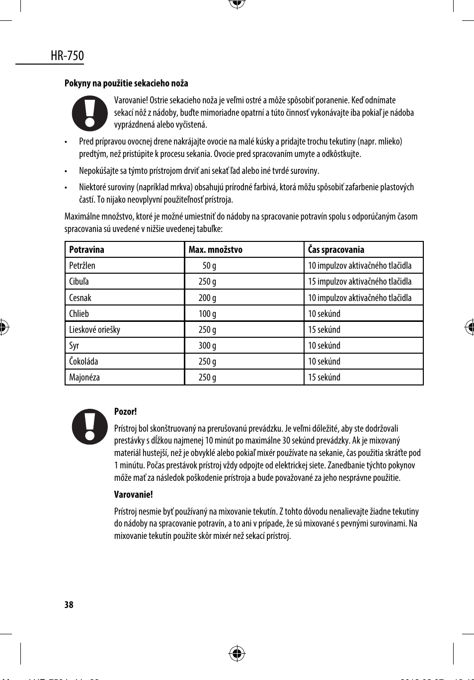 Hr-750 | Dyras HR-750 User Manual | Page 38 / 53