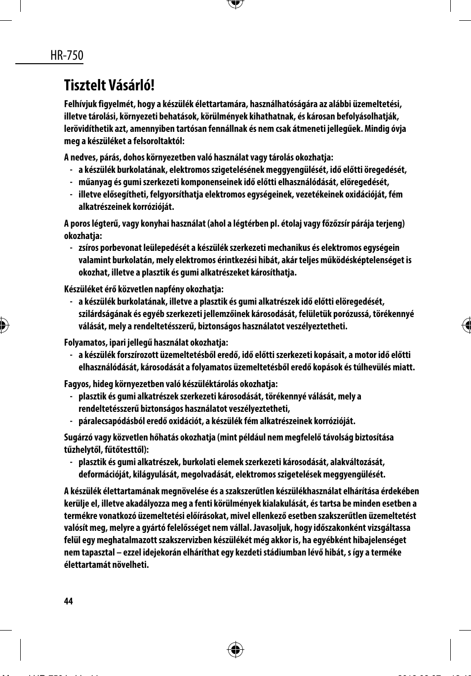 Tisztelt vásárló, Hr-750 | Dyras HR-750 User Manual | Page 44 / 53