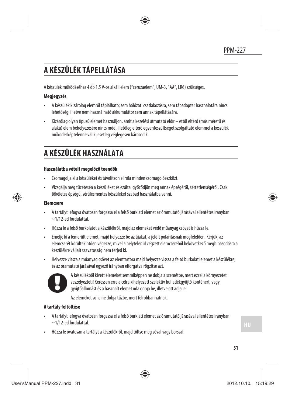A készülék tápellátása, A készülék használata, Ppm-227 | Dyras PPM-227 User Manual | Page 31 / 33