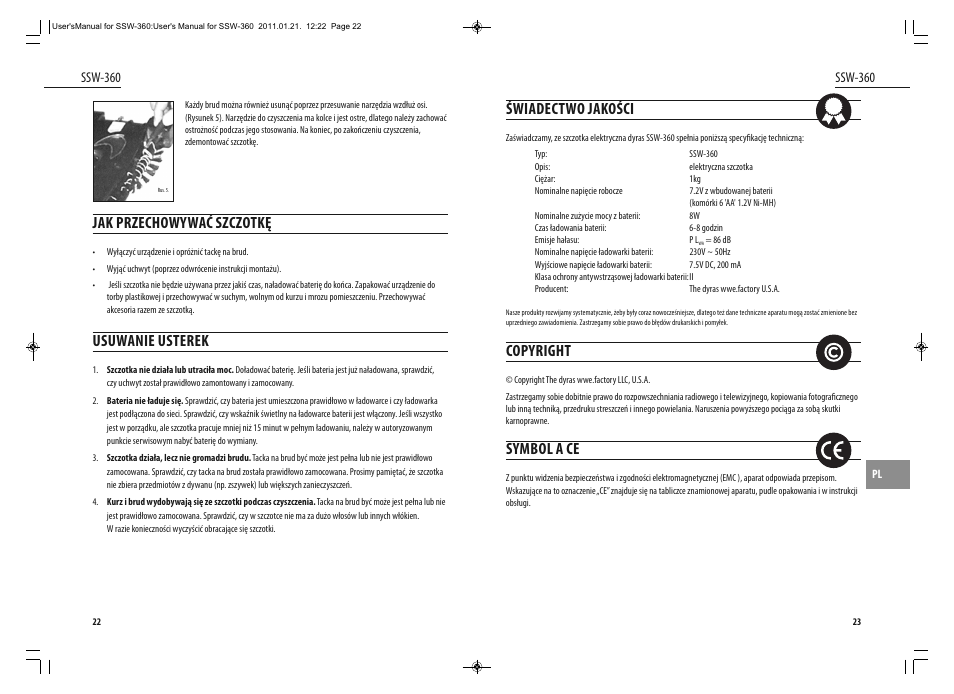 Świadectwo jakości, Copyright, Symbol a ce | Jak przechowywać szczotkę, Usuwanie usterek, Ssw-360 | Dyras SSW-360 User Manual | Page 12 / 29