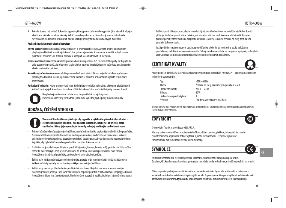 Certifikát kvality, Copyright, Symbol ce | Údržba, čištění strojku | Dyras HSTR-460BW User Manual | Page 13 / 23