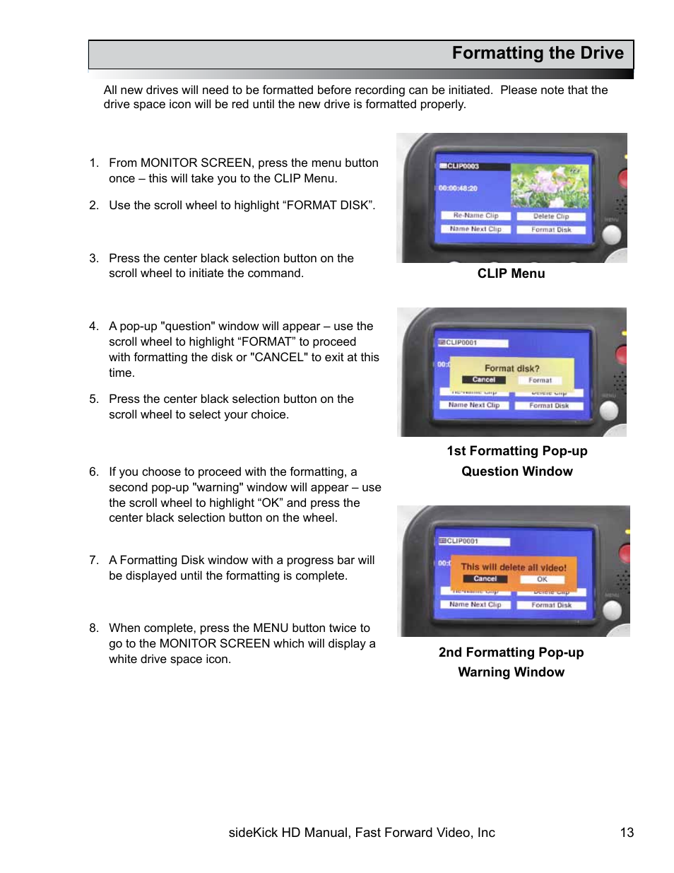 Formatting the drive | Fast Forward Video SideKick HD (EOL) User Manual | Page 13 / 19