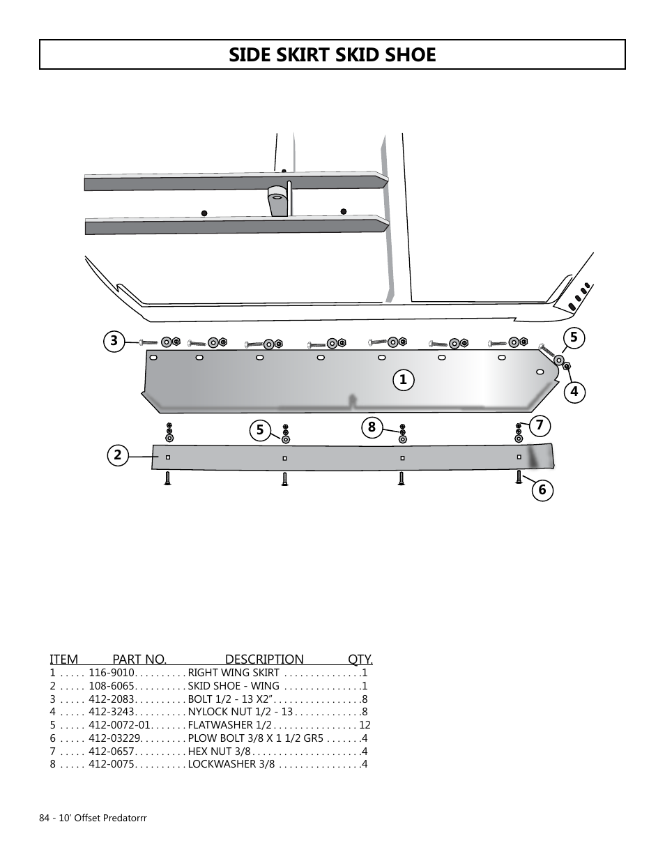 Side skirt skid shoe | Modern AG 10' Offset Flex Predator User Manual | Page 84 / 101