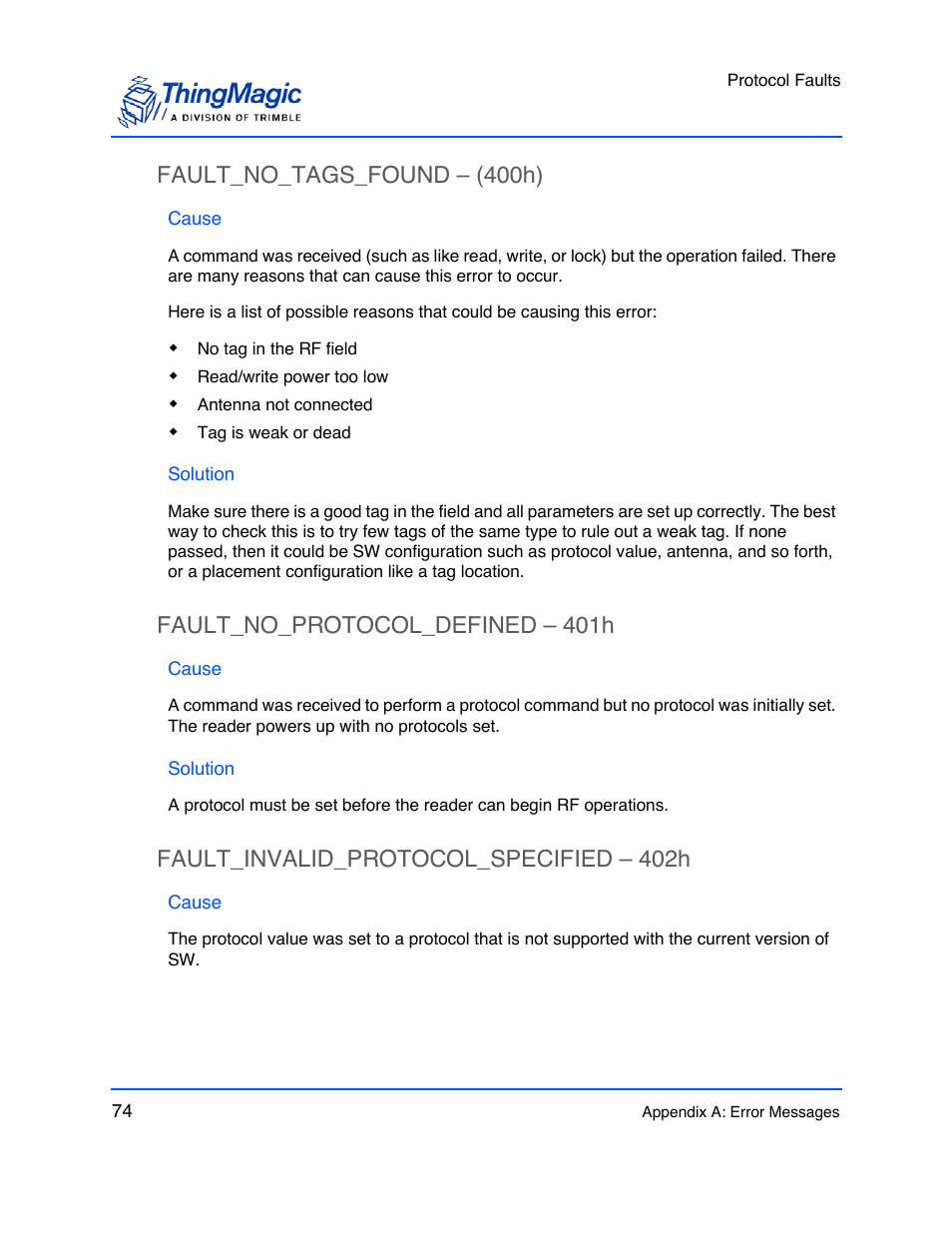 Fault_no_tags_found – (400h), Cause, Solution | Fault_no_protocol_defined – 401h, Fault_invalid_protocol_specified – 402h, Fault_no_tags_found – (400h) 74, Fault_no_protocol_defined – 401h 74, Fault_invalid_protocol_specified – 402h 74 | ThingMagic M6e User Manual | Page 74 / 100