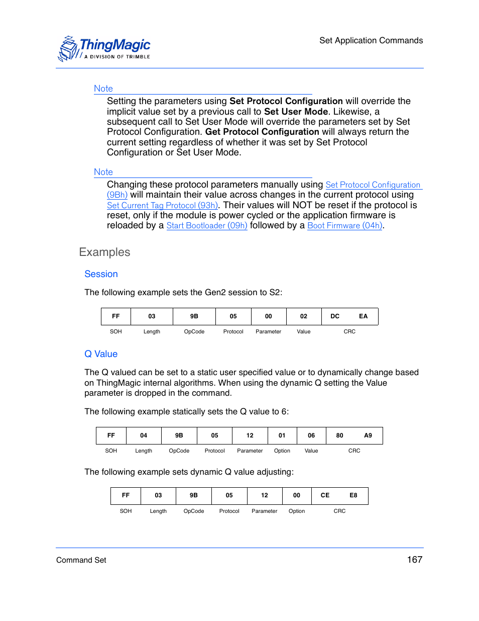 Examples, Session, Q value | F ollowed by a, Set application commands, Set protocol configuration (9bh), Set current tag protocol (93h), Start bootloader (09h), Boot firmware (04h), The following example sets the gen2 session to s2 | ThingMagic M5e-Compact User Manual | Page 167 / 252