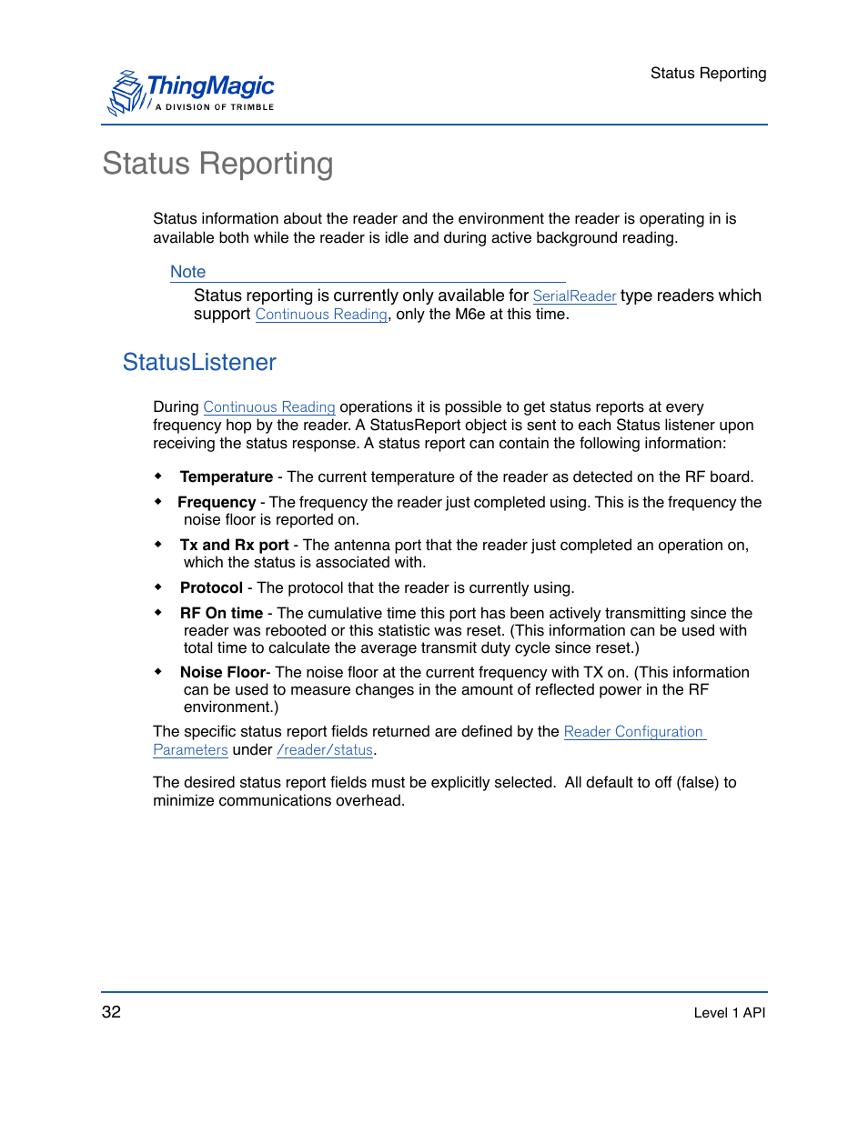 Status reporting, Statuslistener | ThingMagic Mercury API v1.23.0 User Manual | Page 32 / 128