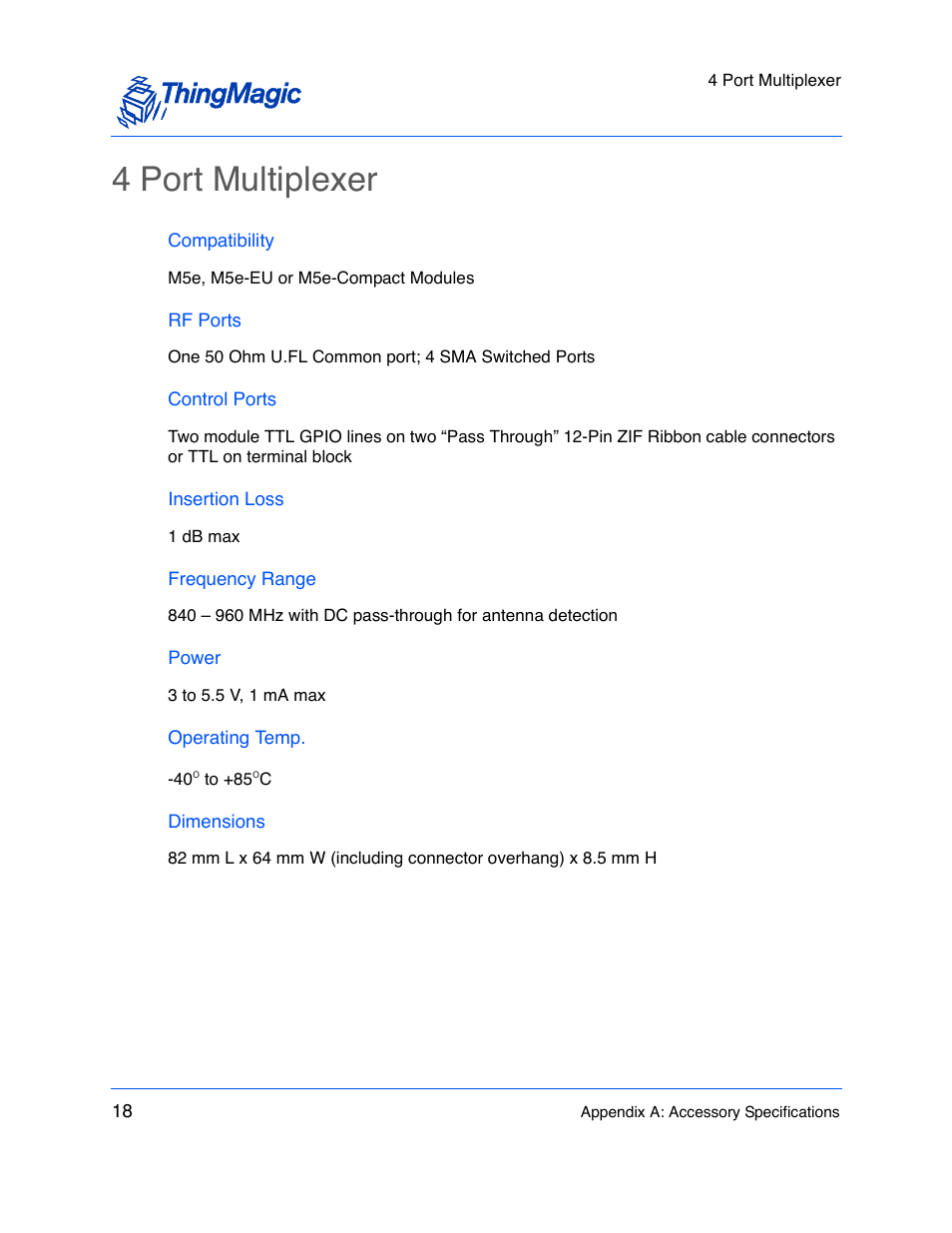 4 port multiplexer, Compatibility, Rf ports | Control ports, Insertion loss, Frequency range, Power, Operating temp, Dimensions | ThingMagic M5e User Manual | Page 19 / 21