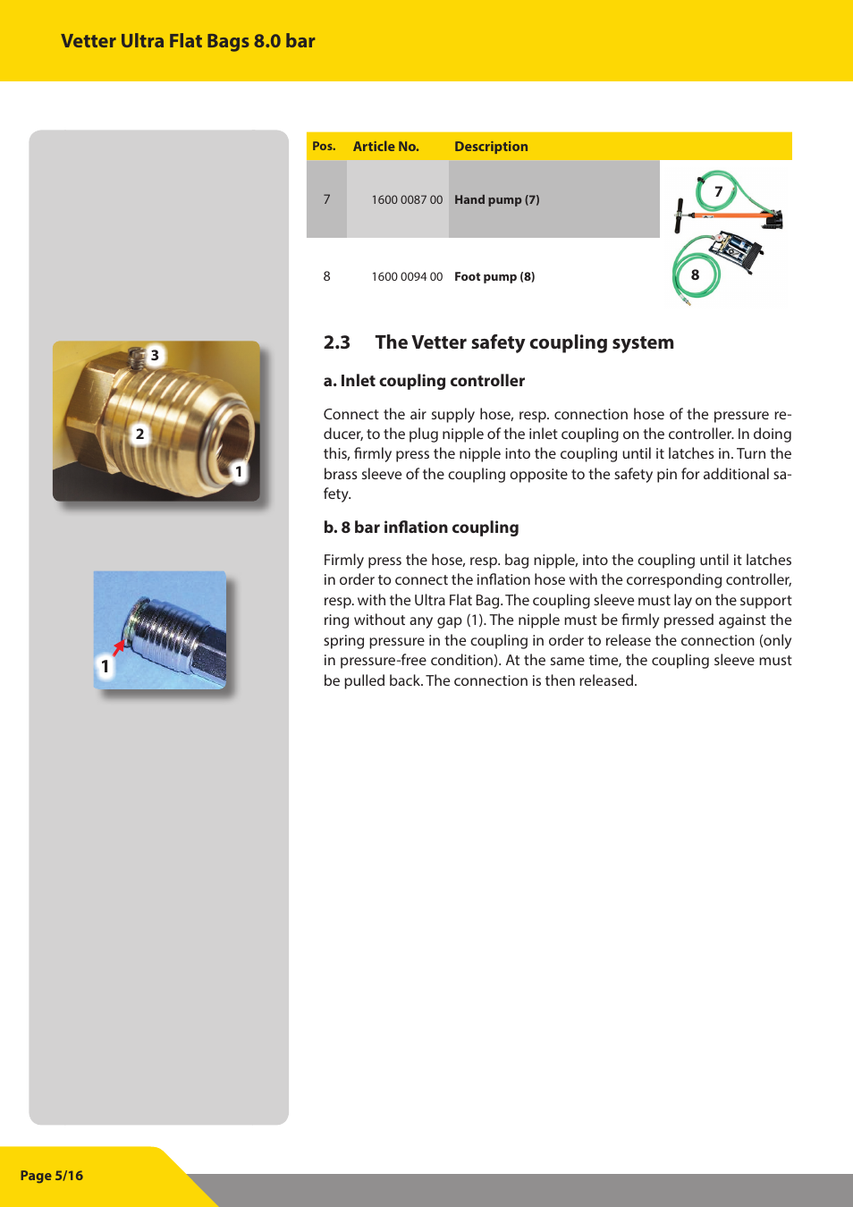 Vetter ultra flat bags 8.0 bar, 3 the vetter safety coupling system | Vetter Ultra Flat Bags 8 bar (116 psi) User Manual | Page 6 / 17