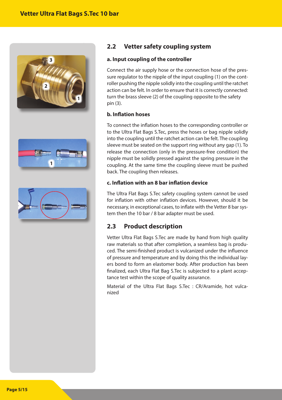 Vetter ultra flat bags s.tec 10 bar, 2 vetter safety coupling system, 3 product description | Vetter Ultra Flat Bags STec 10 bar (145 psi) User Manual | Page 6 / 16