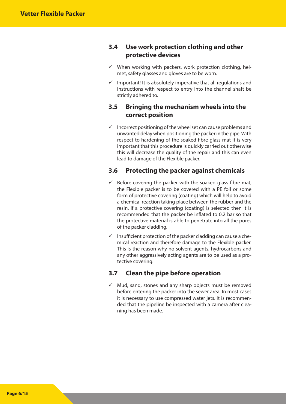 Vetter flexible packer, 6 protecting the packer against chemicals, 7 clean the pipe before operation | Vetter Flexible packers User Manual | Page 6 / 15