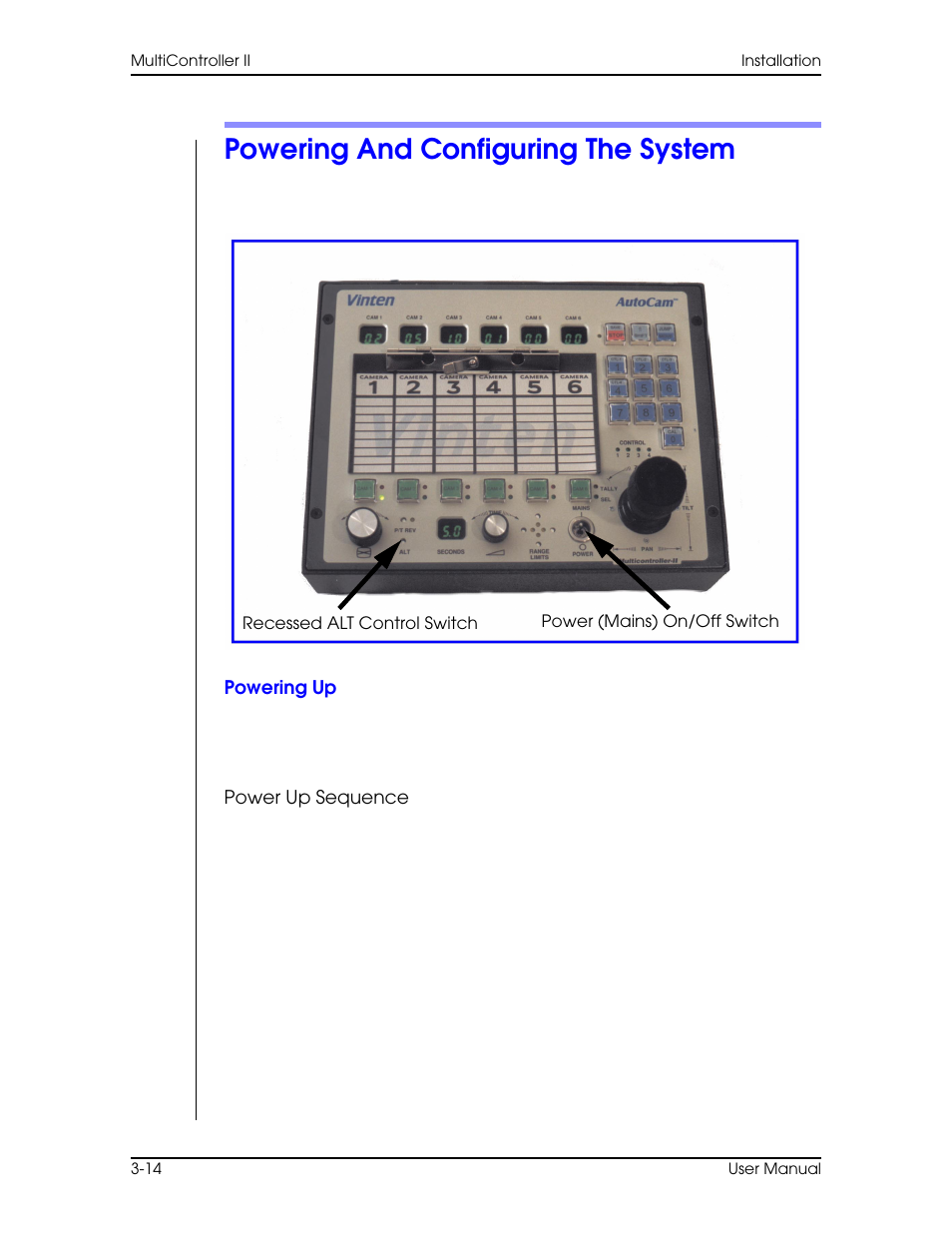Powering and configuring the system, Powering up, Power up sequence | Powering and configuring the system –14, Powering up –14 | Vinten Radamec AutoCam Multicontroller II User Manual | Page 48 / 62
