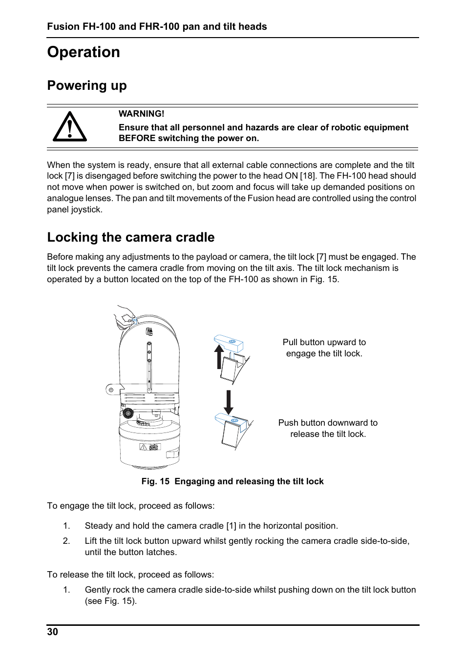 Operation, Powering up, Locking the camera cradle | Vinten Radamec Fusion FHR-100 User Manual | Page 32 / 44