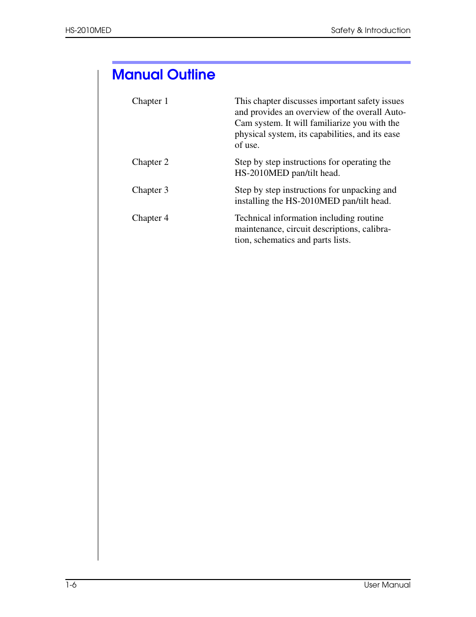Manual outline, Manual outline –6 | Vinten Radamec HS-2010MED Pan & Tilt Head User Manual | Page 16 / 70