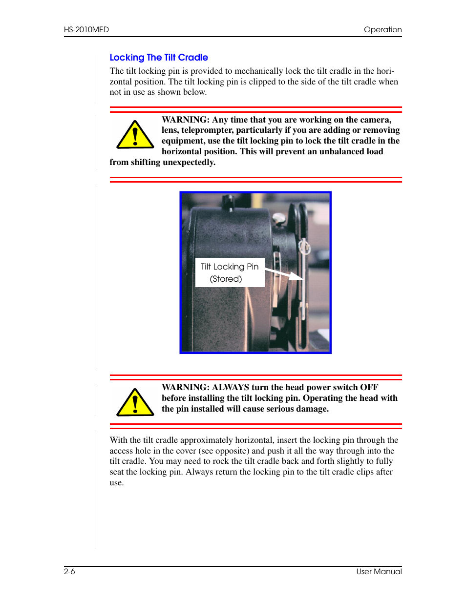 Locking the tilt cradle, Locking the tilt cradle –6 | Vinten Radamec HS-2010MED Pan & Tilt Head User Manual | Page 30 / 70